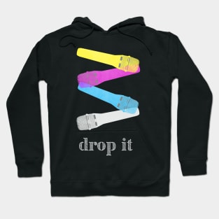 Drop the Mic Hoodie